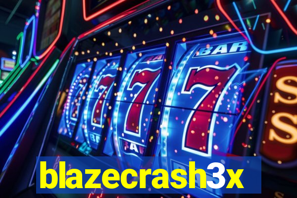 blazecrash3x