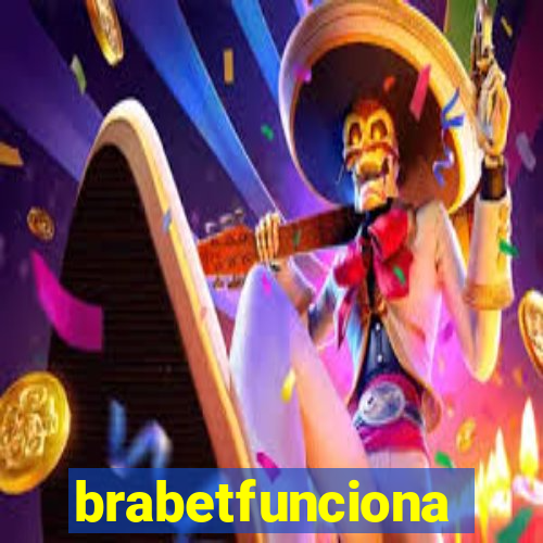 brabetfunciona