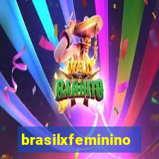 brasilxfeminino