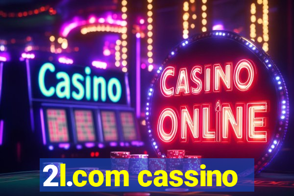 2l.com cassino