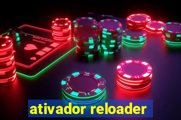 ativador reloader