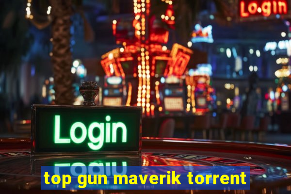 top gun maverik torrent