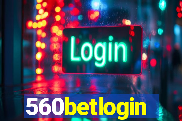 560betlogin