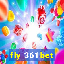 fly 361 bet