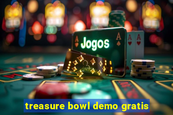 treasure bowl demo gratis