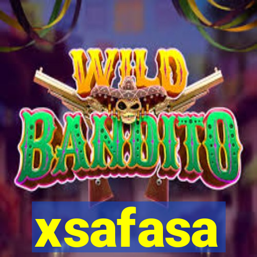 xsafasa