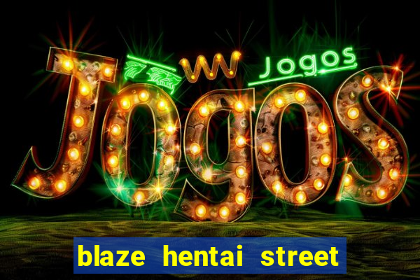 blaze hentai street of rage