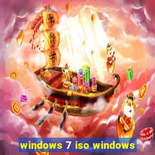 windows 7 iso windows