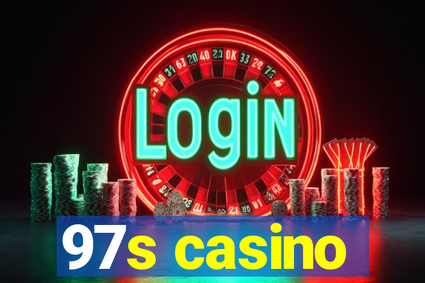 97s casino