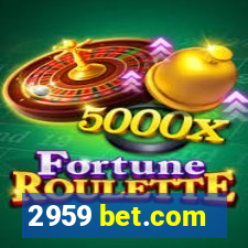 2959 bet.com