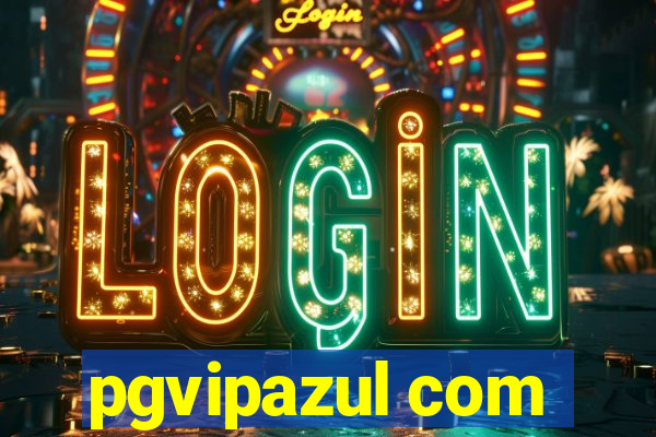 pgvipazul com