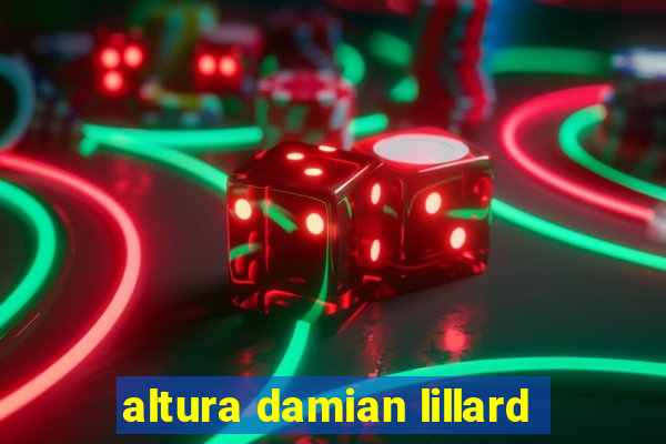 altura damian lillard