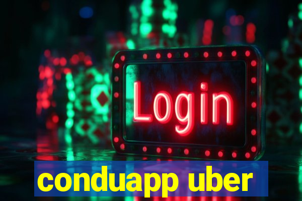 conduapp uber