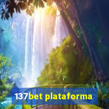 137bet plataforma