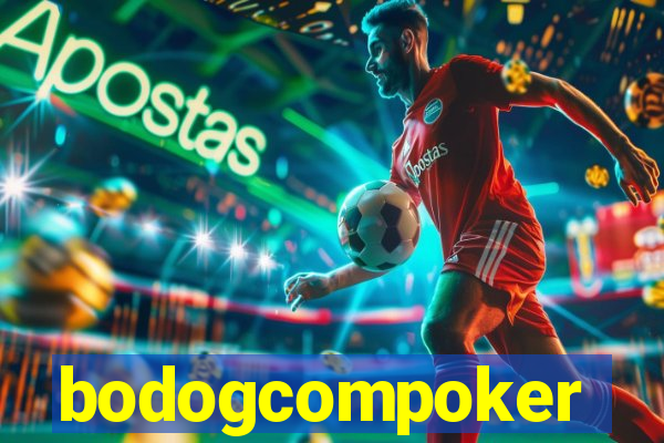 bodogcompoker