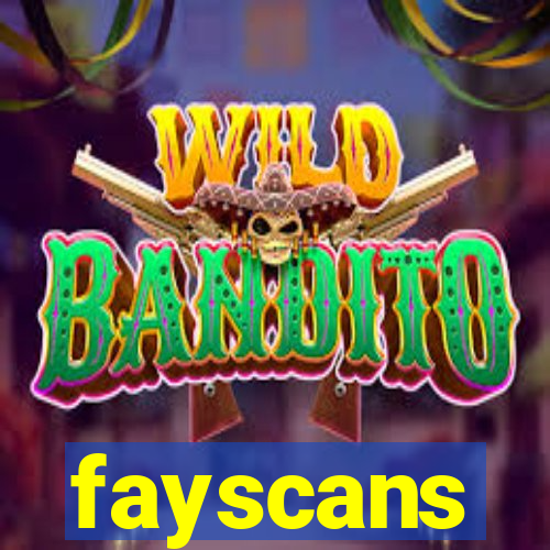 fayscans