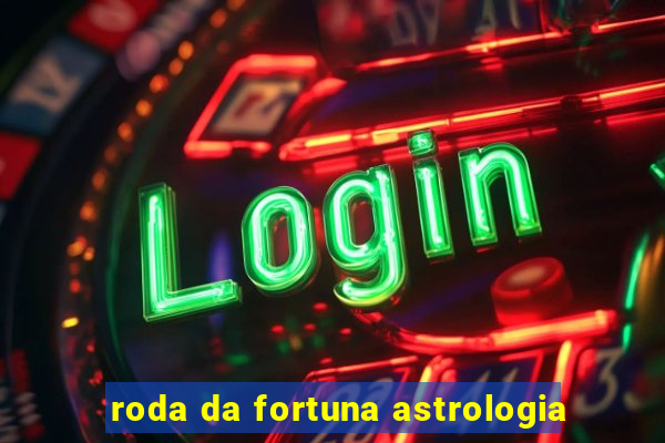 roda da fortuna astrologia