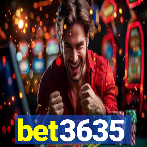 bet3635