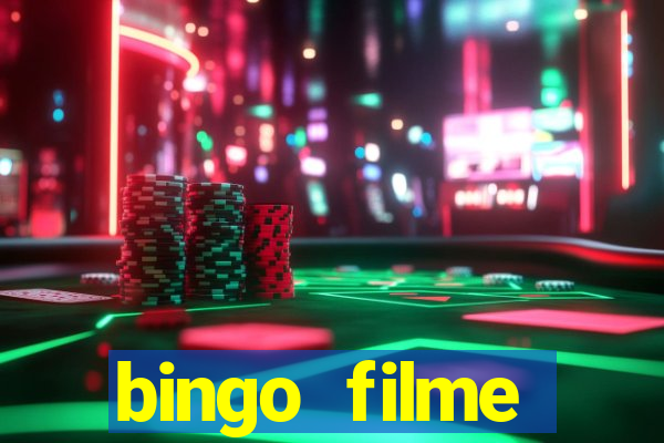 bingo filme assistir online