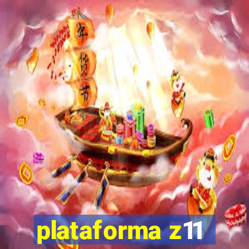 plataforma z11