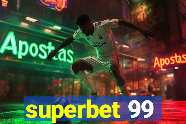 superbet 99