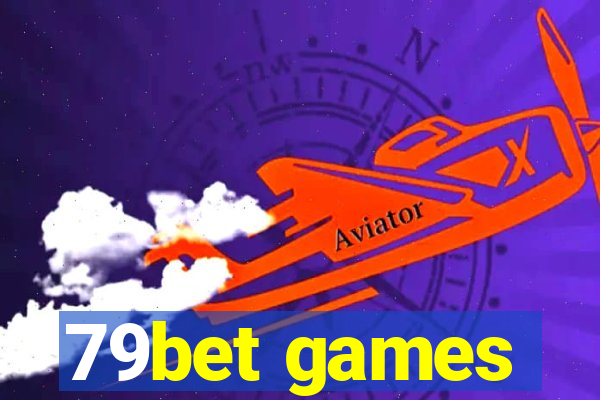 79bet games