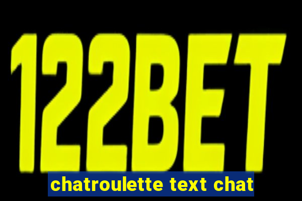 chatroulette text chat