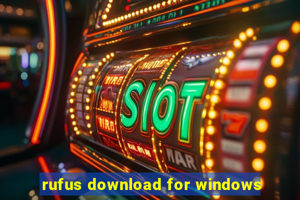 rufus download for windows