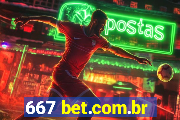 667 bet.com.br