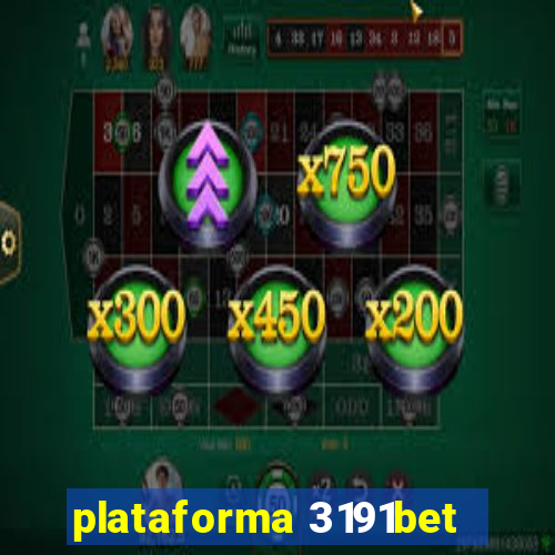 plataforma 3191bet