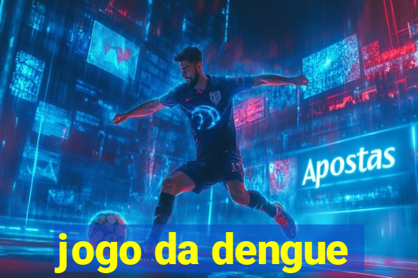 jogo da dengue