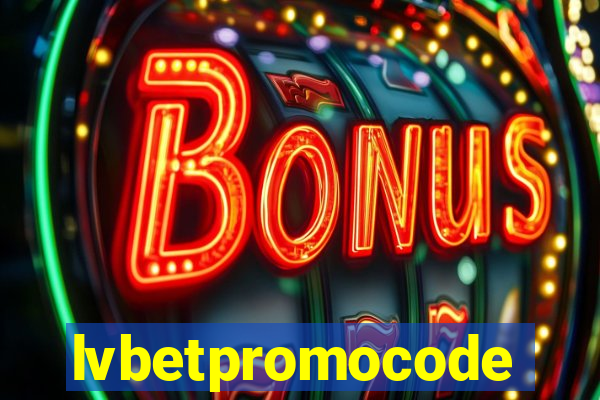 lvbetpromocode