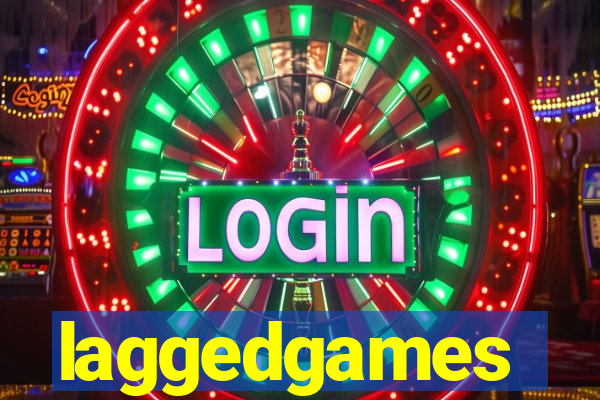 laggedgames