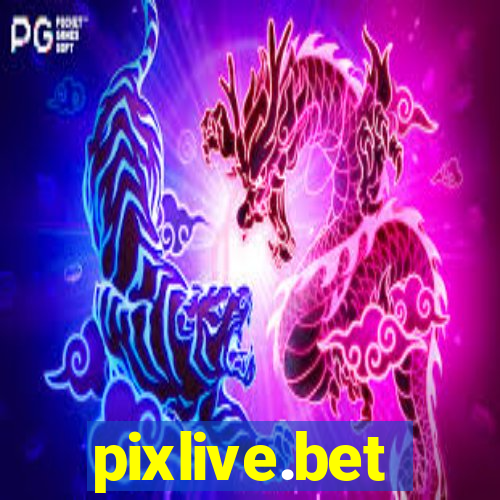 pixlive.bet