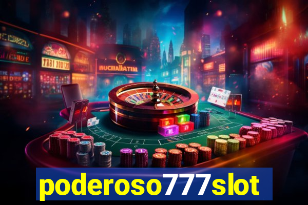 poderoso777slots.com