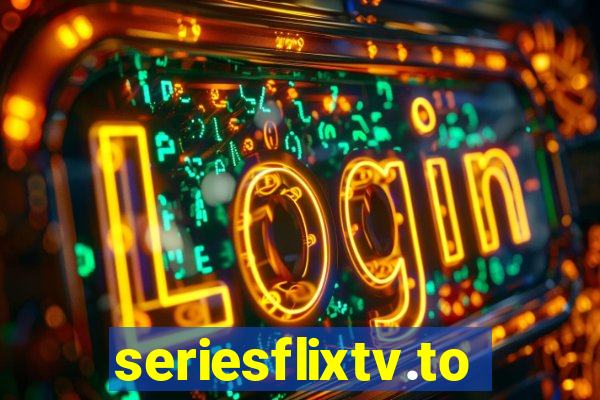 seriesflixtv.to