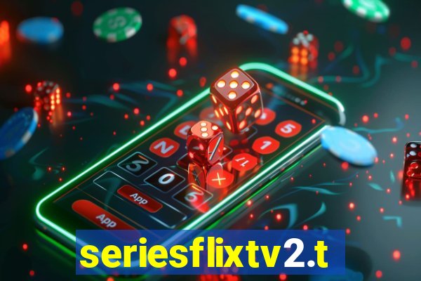 seriesflixtv2.to