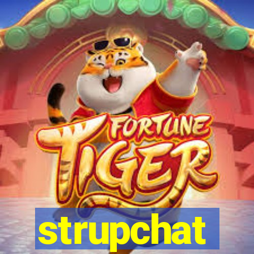 strupchat