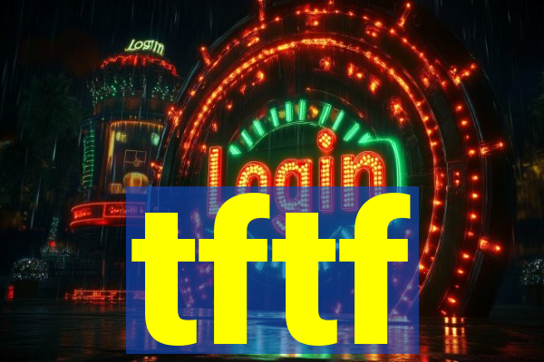 tftf