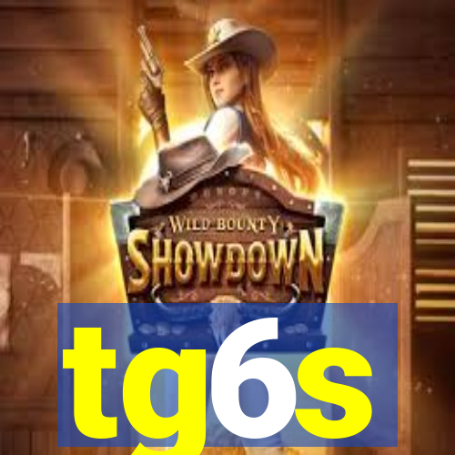 tg6s