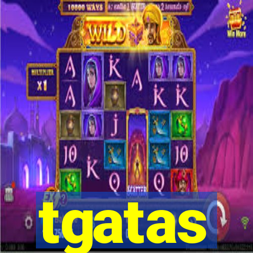 tgatas