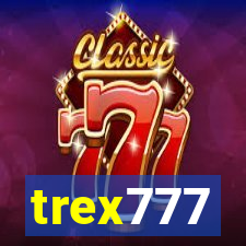 trex777