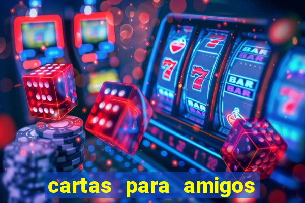 cartas para amigos do tlc