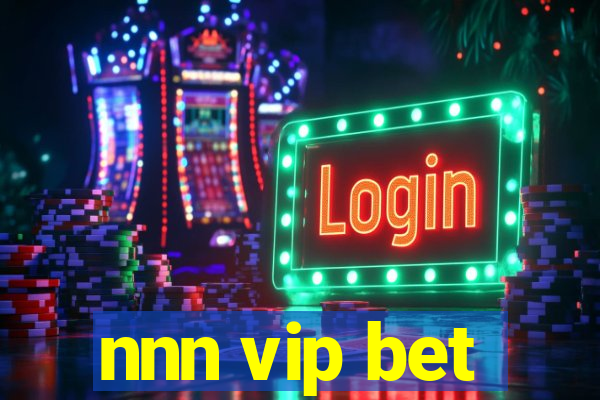 nnn vip bet