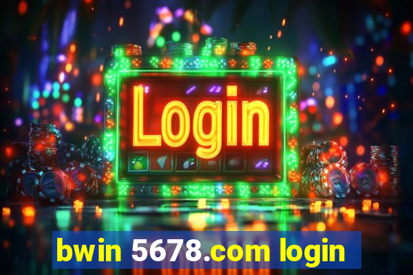 bwin 5678.com login