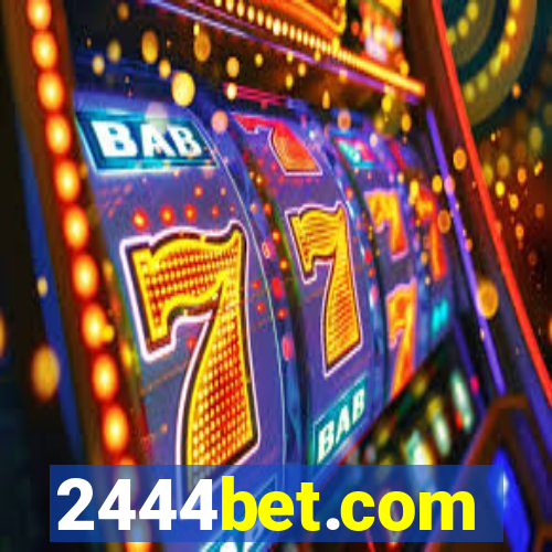 2444bet.com