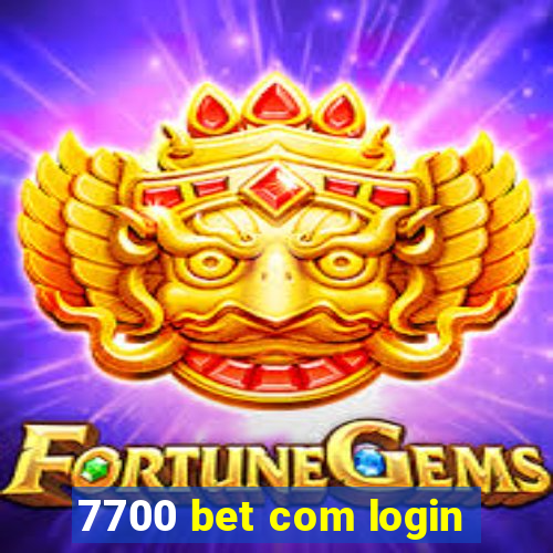 7700 bet com login