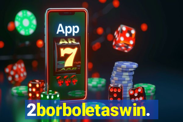 2borboletaswin.com