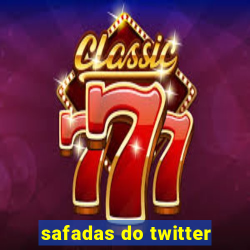 safadas do twitter