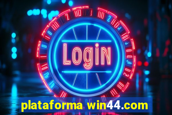 plataforma win44.com